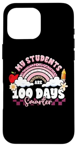 Hülle für iPhone 16 Pro Max 100 Tage Schule Schüler sind schlauer Regenbogen Lehrer von InGENIUS 100 Days of School T-Shirts & Geschenke