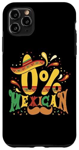 Cinco de Mayo Fiesta 0% Mexikanische Party Lustiger Sombrero Hülle für iPhone 11 Pro Max von InGENIUS Cinco de Mayo Hemden & Geschenke