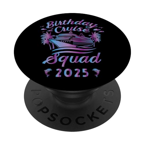 Geburtstag Cruise Squad 2025 Crew Familienurlaub Matching PopSockets Klebender PopGrip von InGENIUS Geburtstags-Kreuzfahrt Passende Hemden