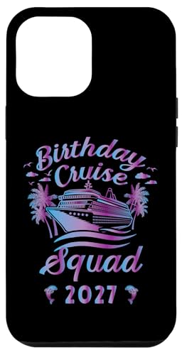 Geburtstag Cruise Squad 2027 Crew Familienurlaub Matching Hülle für iPhone 12 Pro Max von InGENIUS Geburtstags-Kreuzfahrt Passende Hemden