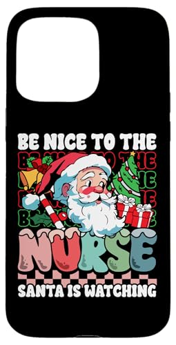 Hülle für iPhone 15 Pro Max Funny Christmas Nurse Be Nice Santa is Watching von InGENIUS Weihnachts-Shirts & Geschenke