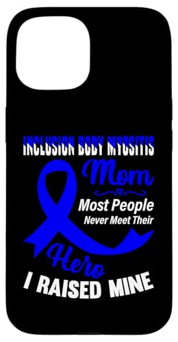 Hülle für iPhone 15 IBM Awareness Mom Blue Ribbon Mother Support Zitat von Inclusion Body Myositis Awareness Products (Lwaka)