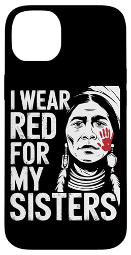 Indigene Frauen MMIW I Wear Red For My Sisters Hülle für iPhone 14 Plus von Indigenous Gifts for Women