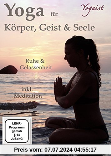 Yoga für Körper, Geist & Seele - Die Rishikeshreihe von Inga Stendel