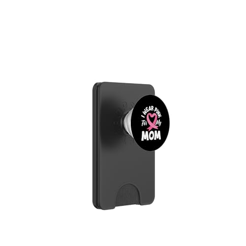 Brustkrebs-Bewusstsein I Wear Pink For My Mom PopSockets PopWallet für MagSafe von Inspirational Breast Cancer Awareness Gifts Co.