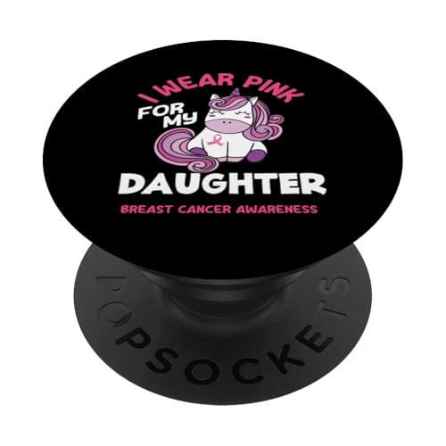 I Wear Pink For My Daughter Brustkrebs-Bewusstsein PopSockets Klebender PopGrip von Inspirational Breast Cancer Awareness Gifts Co.