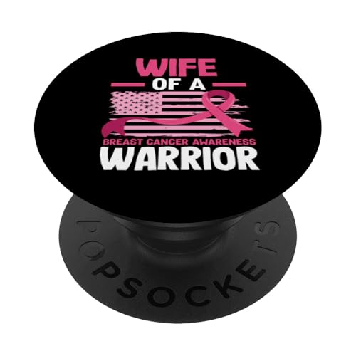 Wife Of A Warrior Brustkrebs-Bewusstsein PopSockets Klebender PopGrip von Inspirational Breast Cancer Awareness Gifts Co.