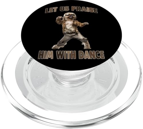 Let Us Loise Him With Dance Dog Joy PopSockets PopGrip für MagSafe von Inspirational Dance Memes