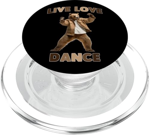 Live Love Dance im Bärenstil, lustig, energisch PopSockets PopGrip für MagSafe von Inspirational Dance Memes