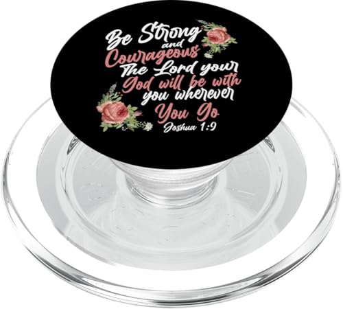 Christlicher Bibelvers Zitat Rose Blume Joshua 1:9 PopSockets PopGrip für MagSafe von Inspirational Scripture Verse God Faith HD0