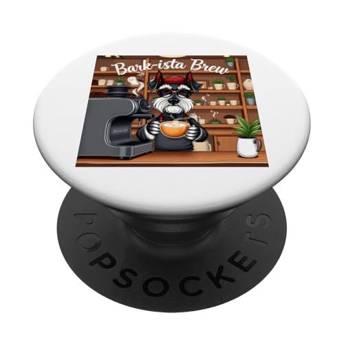 Bark-ista Brew Lustiger Schnauzer Kaffeeliebhaber Design PopSockets Klebender PopGrip von Inspired Prints