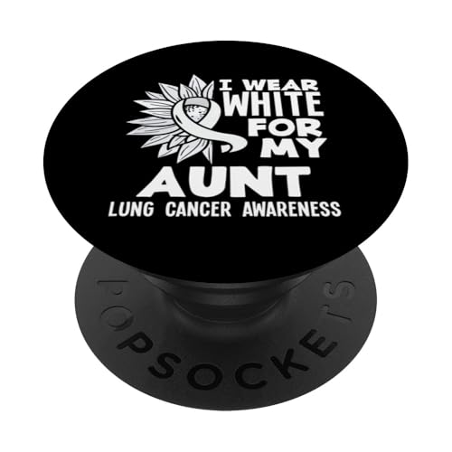 Band für Lungenkrebs-Bewusstseinsband I Wear White For My Aunt PopSockets Klebender PopGrip von Inspiring Lung Cancer Fighter Faith Hope Gifts