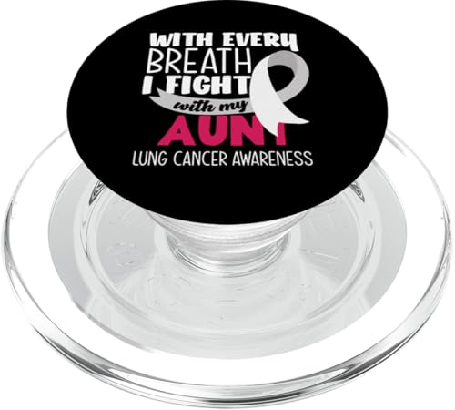 Lungenkrebsbewusstsein Bei jedem Atemzug kämpfe ich mit meiner Tante PopSockets PopGrip für MagSafe von Inspiring Lung Cancer Fighter Faith Hope Gifts