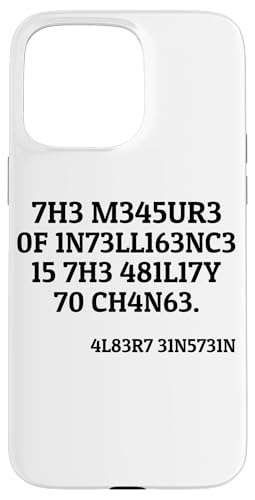 Hülle für iPhone 15 Pro Max Das Maß der Intelligenz ist die Fähigkeit, Denker zu ändern von Inspiring Motivational Thinker Clever Humor Tees