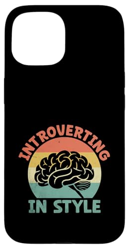 Hülle für iPhone 15 Introverting In Style Sprüche Für Introvertierte von Introverted Designs For Introvert People Gifts