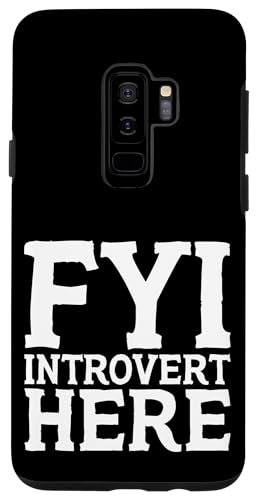 Hülle für Galaxy S9+ Fyi Introvert Here --- von Introvertiert Bekleidung