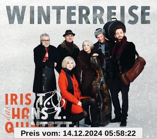 Winterreise von Iris T. & das Hans Zinkl Quintett