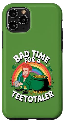 Hülle für iPhone 11 Pro Bad Time for Teetotaler: Funny St Patrick’s Day Leprechaun von Irish Humor