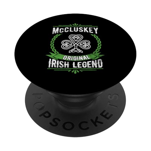 McCluskey Irischer Name Legende Kleeblatt St. Patricks Day PopSockets Klebender PopGrip von Irish Legend Shoppe