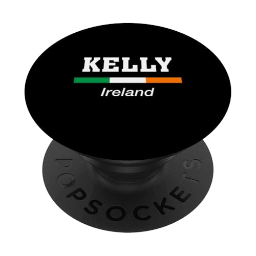 Kelly Irischer Familienname St. Patricks Day Irland Flagge PopSockets Klebender PopGrip von Irish Name Ireland Eire Co