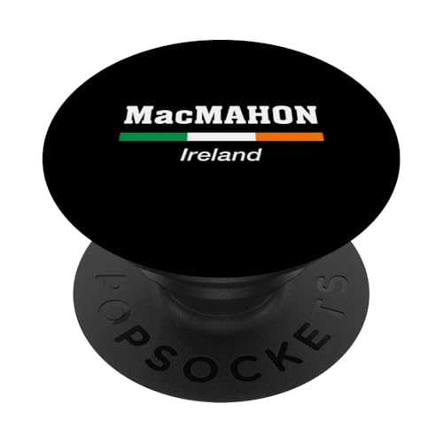 MacMahon Irland-Flagge mit irischem Familiennamen St. Patricks Day PopSockets Klebender PopGrip von Irish Name Ireland Eire Co