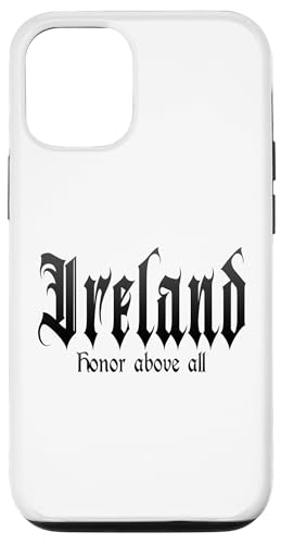 Hülle für iPhone 12/12 Pro "Honor above all" Ireland, Irland von Irland Outfits