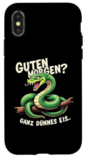 Hülle für iPhone X/XS Guten Morgen? Ganz Dünnes Eis Schlange Kostüm von Ironisch Sarkastisch Sprüche & Geschenkideen Shop