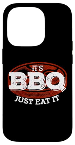 Hülle für iPhone 14 Pro It's Barbecue Just Eat It Lustiger BBQ Timer Grill Lover Master von It's BBQ Time Grilling Barbecue Chef