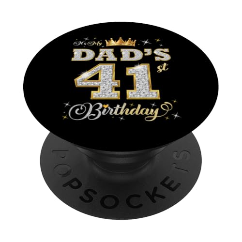 Es ist der 41. Geburtstag meines Vaters Der Geburtstag des 41 Jahre alten Vaters PopSockets Klebender PopGrip von It's My Dad's Birthday Party B-Day Ideas