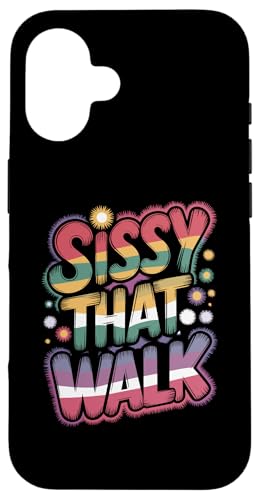 Hülle für iPhone 16 Sissy That Walk von Its Drag Queen Merch