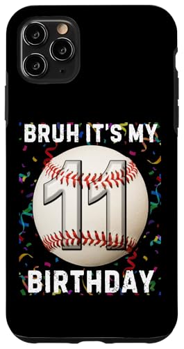 Hülle für iPhone 11 Pro Max Es ist mein 11. Geburtstag, Baseball, 11 Jahre, Junge, Mädchen von Its My Birthday Baseball Lover Birthday Shirt Idea