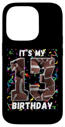 Hülle für iPhone 14 Pro Es ist mein 13. Geburtstag Fußball, 13 Jahre, Junge, Mädchen von Its My Birthday Football Lover Birthday Shirt Idea