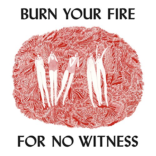 Burn Your Fire For No Witness von JAGJAGUWAR