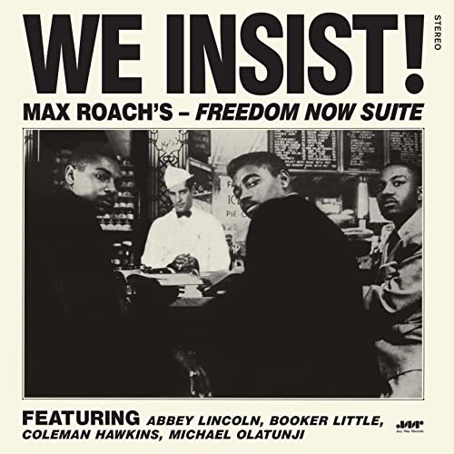 We Insist! Freedom Now Suite-the Complete Album (Vinyl LP] [Vinyl LP] von JAZZ WAX