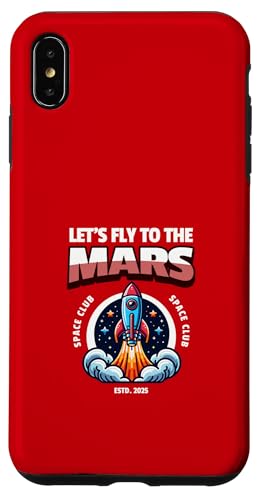 Hülle für iPhone XS Max Lass uns zum Mars fliegen. Space Club von JC T-Shirts