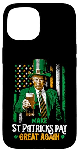 Hülle für iPhone 15 Machen Sie St. Patrick's Day wieder großartig Trump Shamrock von JRRTS St. Patrick's Day Trump Designs