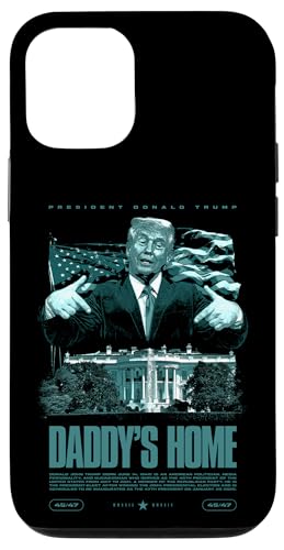 Hülle für iPhone 12/12 Pro Daddys Home Trump-Wahl 2024 im Weißen Haus von JRRTS Trump Daddy's Home Lustige Designs