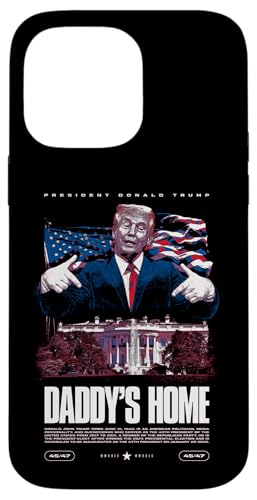 Hülle für iPhone 14 Pro Max Daddys Home Trump-Wahl 2024 im Weißen Haus von JRRTS Trump Daddy's Home Lustige Designs