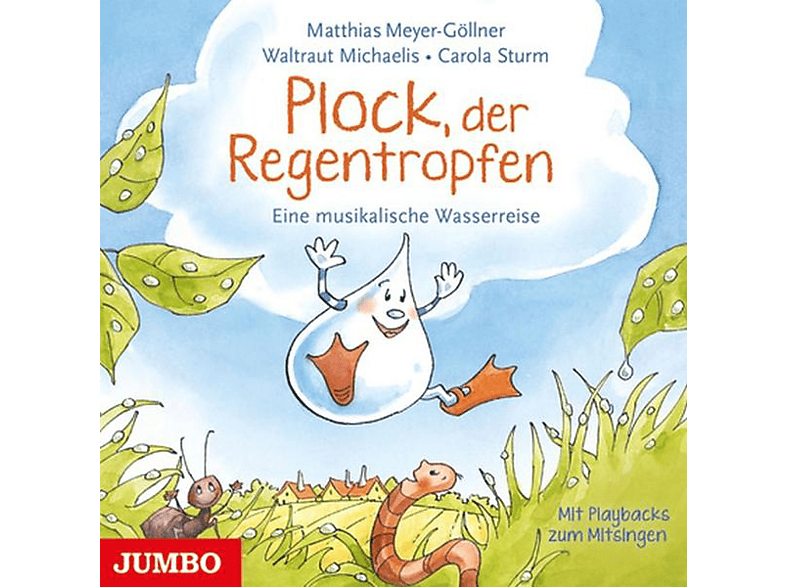 Matthias Meyer-göllner - PLOCK, DER REGENTROPFEN (CD) von JUMBO NEUE
