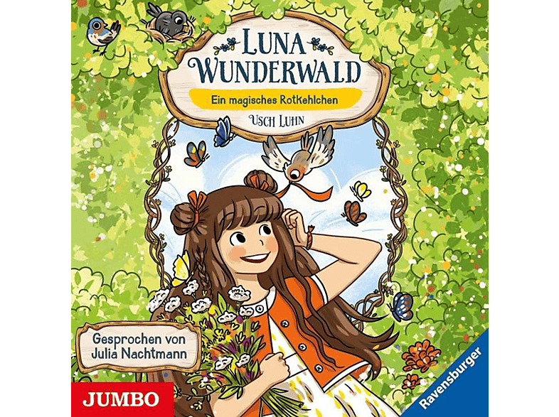 Usch Luhn - Luna Wunderwald (4.) Ein Magisches Rotkehlchen (CD) von JUMBO NEUE
