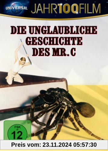 Die unglaubliche Geschichte des Mr. C (Jahr100Film) von Jack Arnold