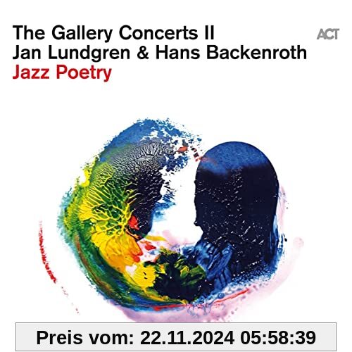 The Gallery Concerts II-Jazz Poetry (Digipak) von Jan Lundgren