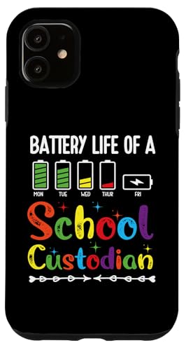 Batterielebensdauer einer Schule Custodian Hausmeister Wertschätzung niedlich Hülle für iPhone 11 von Janitor Appreciation Funny Back To School Design