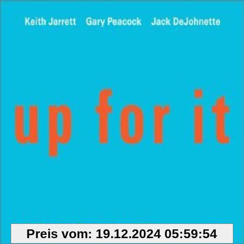 Up for It - Live in Juan-les-Pins von Jarrett, Keith Trio