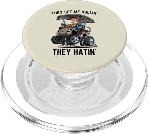 Funny They See Me Rollin' They Hatin' Golfwagen Cartoon PopSockets PopGrip für MagSafe von Jeff Hobrath