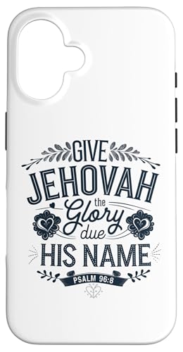 Hülle für iPhone 16 Jehovahs Witness 2025 Year Text Give Jehovah Glory JW ORG JW von Jehovah Witnesses Gifts Pioneer Gifts JW Gift Shop