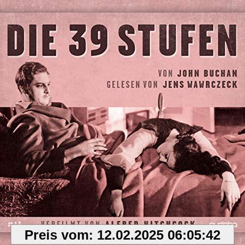 39 Stufen: Jens Wawrczeck liest-verfilmt von Alfred Hitchcock von Jens Wawrczeck