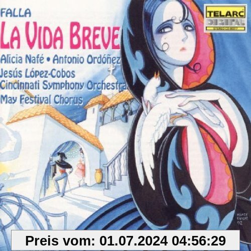 Falla: La Vida Breve(Gesamtaufnahme) (span.) von Jesus Lopez-Cobos