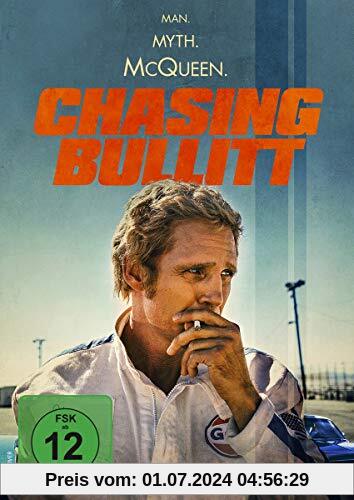 Chasing Bullitt - Man. Myth. McQueen. von Joe Eddy