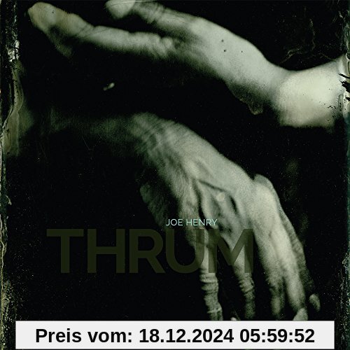 Thrum von Joe Henry